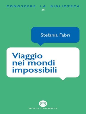 cover image of Viaggio nei mondi impossibili